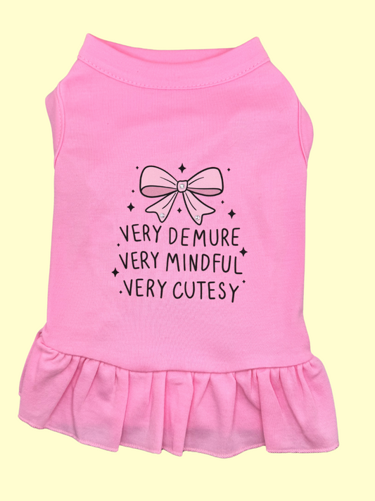 Very Demure, Very Mindful, Very Cute” Pink Dog Dress